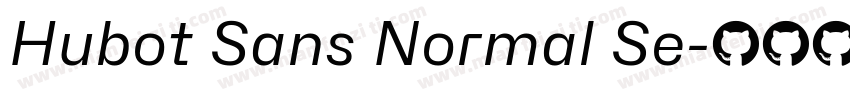 Hubot Sans Normal Se字体转换